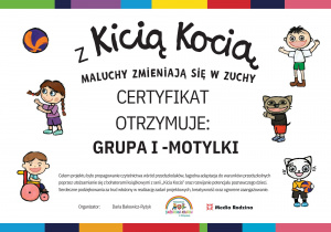 Certyfikat udziału z projekcie "Z Kicią Kocią Maluchy zmieniają się w Zuchy"