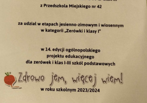 Dyplom za udział w projekcie edukacyjnym "Zdrowo jem, wiecej wiem" - grupa IV